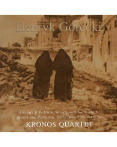 Already It Is Dusk, String Quartet No. 1, Op. 62 / Quasi Una Fantasia, String Quartet No. 2, Op. 64