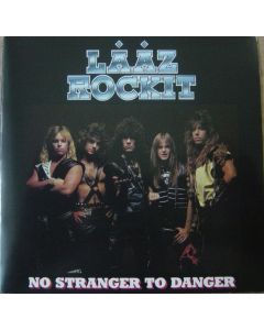 No Stranger To Danger