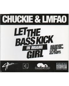 Let The Bass Kick In Miami Girl