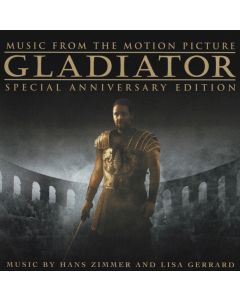 Gladiator: Music From The Motion Picture - Special Anniversary Edition