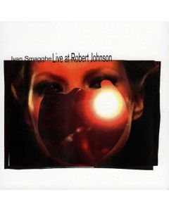 Live At Robert Johnson