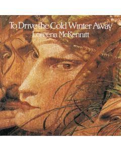 To Drive The Cold Winter Away
