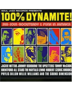 100% Dynamite! (Ska-Soul-Rocksteady & Funk In Jamaica)