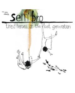 Tired Heroes Of The Lost Generation