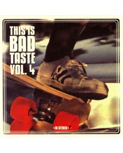 This Is Bad Taste Vol. 4