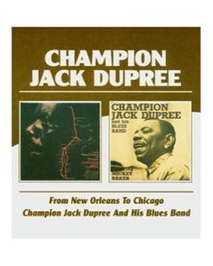 From New Orleans To Chicago / Champion Jack Dupree And His Blues Band