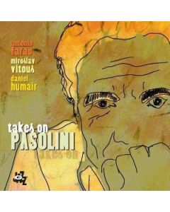 Takes On Pasolini