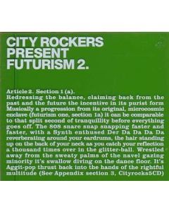 City Rockers Present Futurism 2