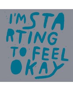 I'm Starting To Feel Okay - Vol. 4