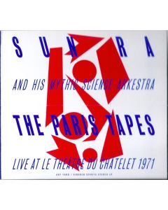The Paris Tapes: Live At Le Théâtre Du Châtelet 1971