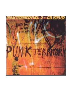 Punk Territory Vol. 2 - G.B. 1979-82