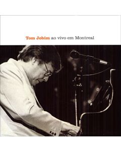 Tom Jobim Ao Vivo Em Montreal