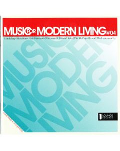 Music For Modern Living #04