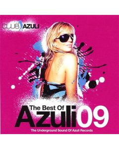 The Best Of Azuli 09 (The Underground Sound Of Azuli Records)