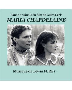 Maria Chapdelaine (Bande Originale Du Film De Gilles Carle)