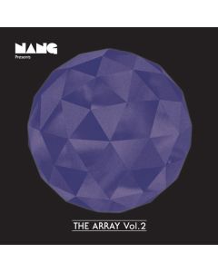Nang Presents The Array Vol. 2