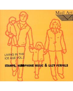Living In The Ice Age Vol.2 - Stamps, Headphone Music & Lazy Penpals