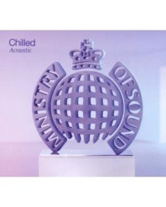 Ministry Of Sound - Chilled Acoustic
