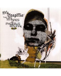 The Life And Times Of Phoebus Brumal