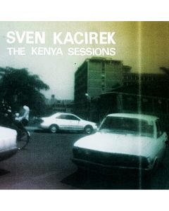 The Kenya Sessions