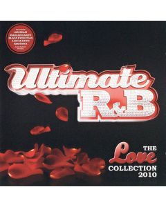 Ultimate R&B: The Love Collection 2010