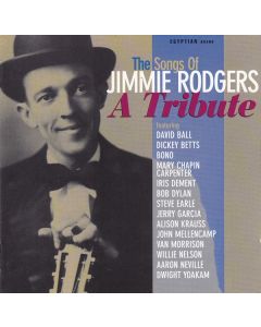 The Songs Of Jimmie Rodgers (A Tribute)