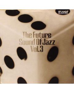 The Future Sound Of Jazz Vol. 3
