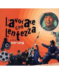 Lavorare Con Lentezza (Colonna Sonora Originale)
