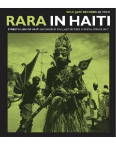 Rara In Haiti - Street Music Of Haiti