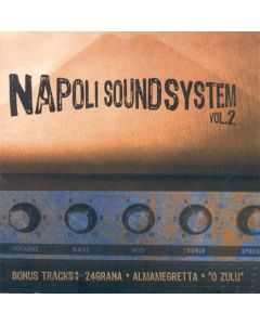 Napoli Sound System Vol.2