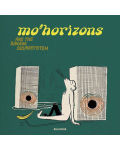 Mo' Horizons And The Banana Soundsystem