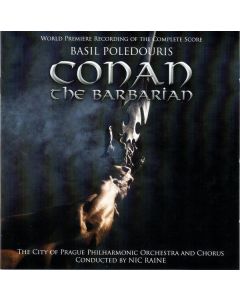 Conan The Barbarian (World Premiere Recording Of The Complete Score)