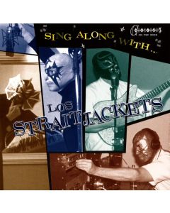 Sing Along With Los Straitjackets