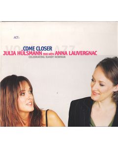 Come Closer - Celebrating Randy Newman