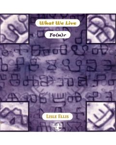 What We Live Fo(u)r