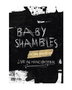 Up The Shambles - Live In Manchester