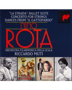 "La Strada" - Ballet Suite / Concerto For Strings / Dances From "Il Gattopardo"