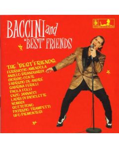 Baccini And "Best" Friends