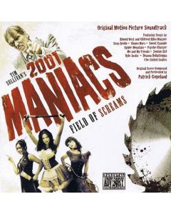 Tim Sullivan's 2001 Maniacs: Field Of Screams (Original Motion Picture Soundtrack)