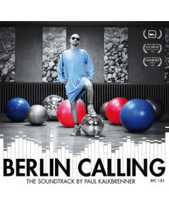 Berlin Calling (The Soundtrack)