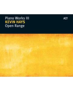 Piano Works III: Open Range