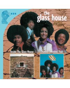 Inside The Glass House / Thanks I Needed That