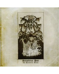 Sempiternal Past (The Darkthrone Demos)