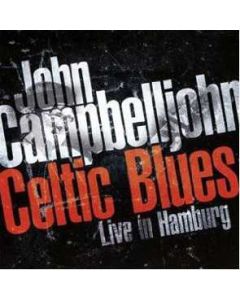 Celtic Blues -Live In Hamburg