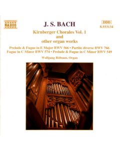 Kirnberger Chorales Vol. 1 And Other Organ Works