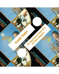 The Happy Horns Of Clark Terry / It's What's Happenin'