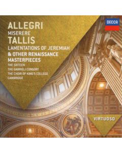 Miserere / Lamentations Of Jeremiah & Other Renaissance Masterpieces