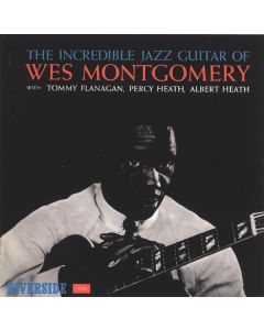 The Incredible Jazz Guitar Of Wes Montgomery