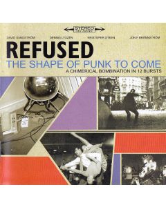 The Shape Of Punk To Come (A Chimerical Bombination In 12 Bursts)