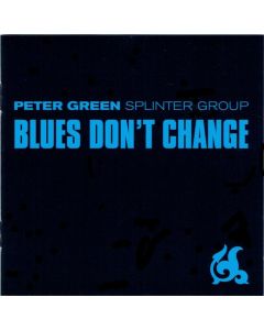 Blues Don't Change
